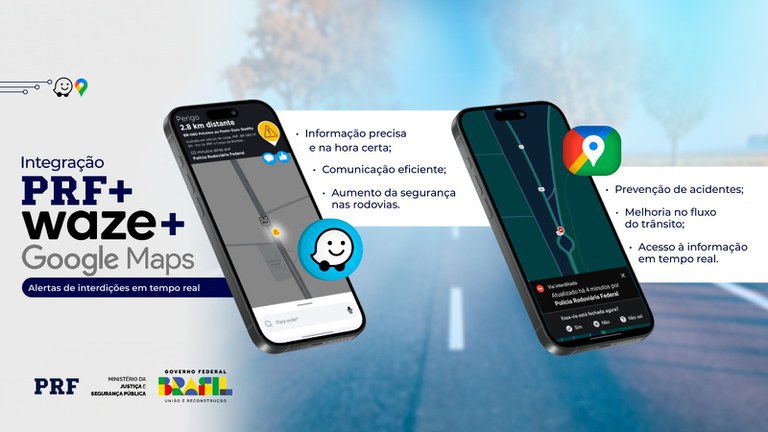 PRF se une ao WAZE e Maps para auxiliar motoristas nas viagens por BRs PRF se une ao WAZE e Maps para auxiliar motoristas nas viagens por BRs